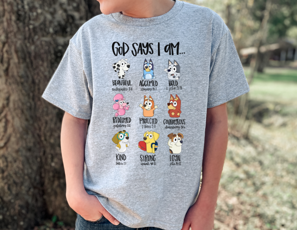 God Says I Am - Bluey Edition