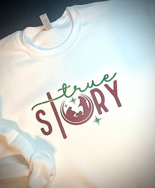 True Story Graphic Crewneck
